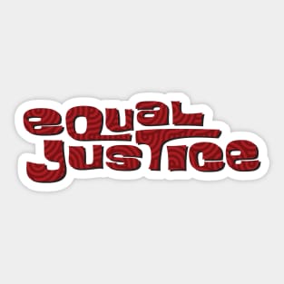 BLM, Equal Justice Sticker